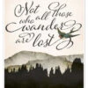 Not All Those Who Wander Are Lost, Tolkien Amelia Gier Plakat 30 X 40 Cm Billedramme 1 Not All Those Who Wander Are Lost, Tolkien Amelia Gier Plakat 30 X 40 Cm Billedramme -POSTERLOUNGE Salg 608330 poster l
