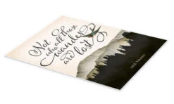 Not All Those Who Wander Are Lost, Tolkien Amelia Gier Plakat 30 X 40 Cm Billedramme -POSTERLOUNGE Salg 608330 poster pds l