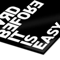 Everything Is Hard Before It Is Easy (Goethe) THE USUAL DESIGNERS Akrylbillede 20 X 30 Cm Billedramme -POSTERLOUNGE Salg 679317 acrylic glass empCorner l