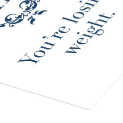 Smile. You're Losing Weight. Typobox Plakat 30 X 40 Cm Billedramme -POSTERLOUNGE Salg 698397 poster empCorner l